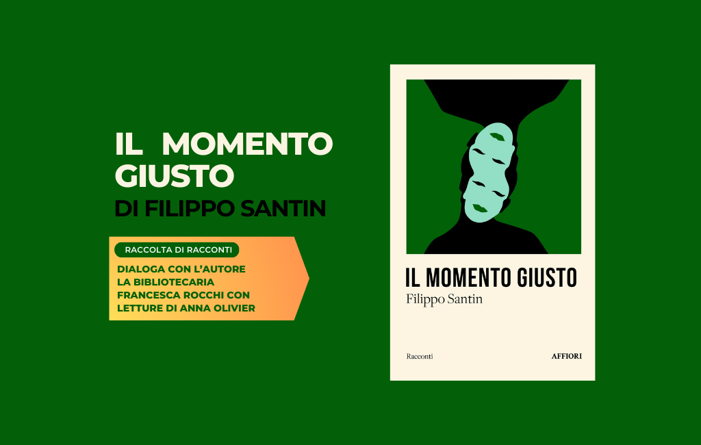 "Il momento giusto" di Filippo Santin